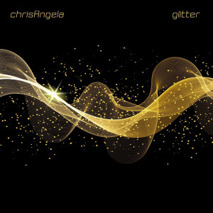 อัลบัม Glitter ศิลปิน ChrisAngela
