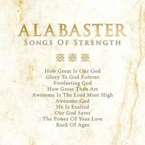 Maranatha! Music的專輯Alabaster: Songs Of Strength