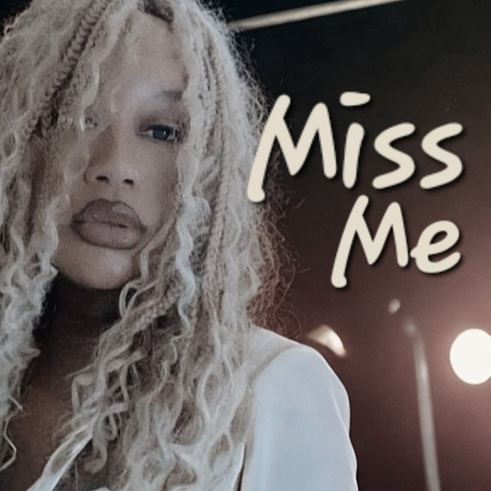 Miss Me