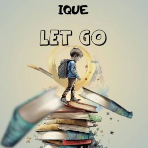 Ique的專輯Let Go