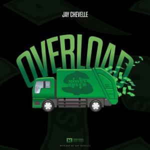 Jay Chevelle的專輯Overload (Explicit)