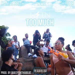 W$tn的專輯Too Much (feat. J Woods) (Explicit)