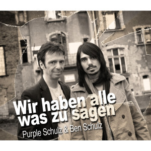 Album Wir haben alle was zu sagen oleh Purple Schulz