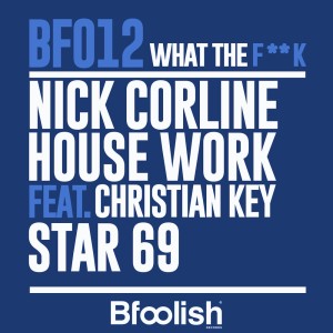 Nick Corline House Work的專輯Star 69