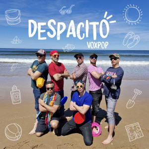 Voxpop Acapellaband的專輯Despacito