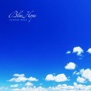 Cloud Hill的专辑Blue hope