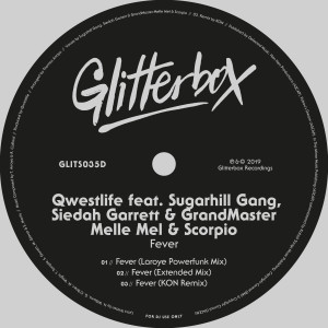 Qwestlife的專輯Fever (feat. Sugarhill Gang, Siedah Garrett & GrandMaster Melle Mel & Scorpio)