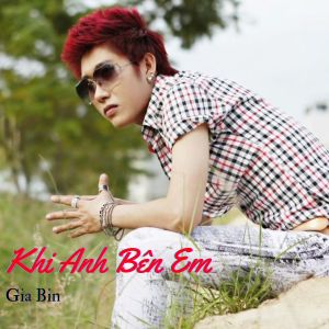 Album Khi Anh Bên Em from 