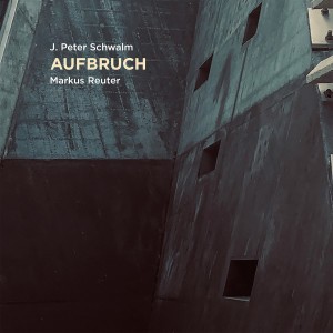 Album Aufbruch from J.Peter Schwalm