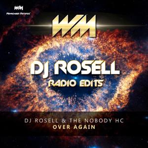 ดาวน์โหลดและฟังเพลง Over Again พร้อมเนื้อเพลงจาก Dj Rosell