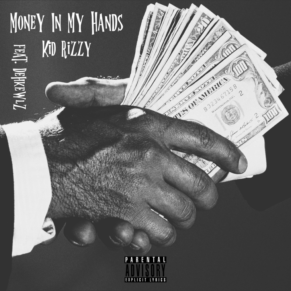 Money in My Hands (Explicit)