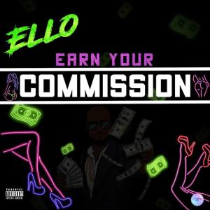 Earn Your Commission (Explicit) dari Ello