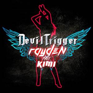 ดาวน์โหลดและฟังเพลง Devil Trigger (from "Devil May Cry 5") พร้อมเนื้อเพลงจาก Rayden