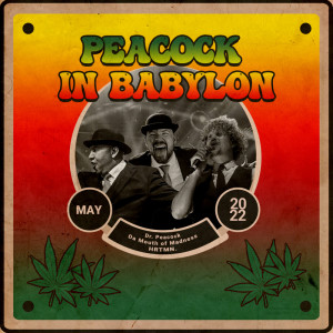 Dr. Peacock的专辑Peacock in Babylon