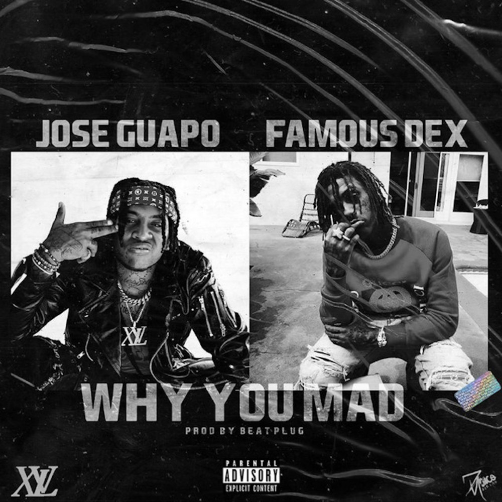 Why You Mad (Explicit)