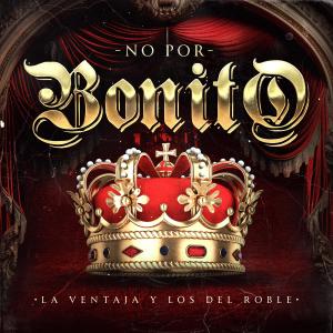 Album No Por Bonito from La Ventaja