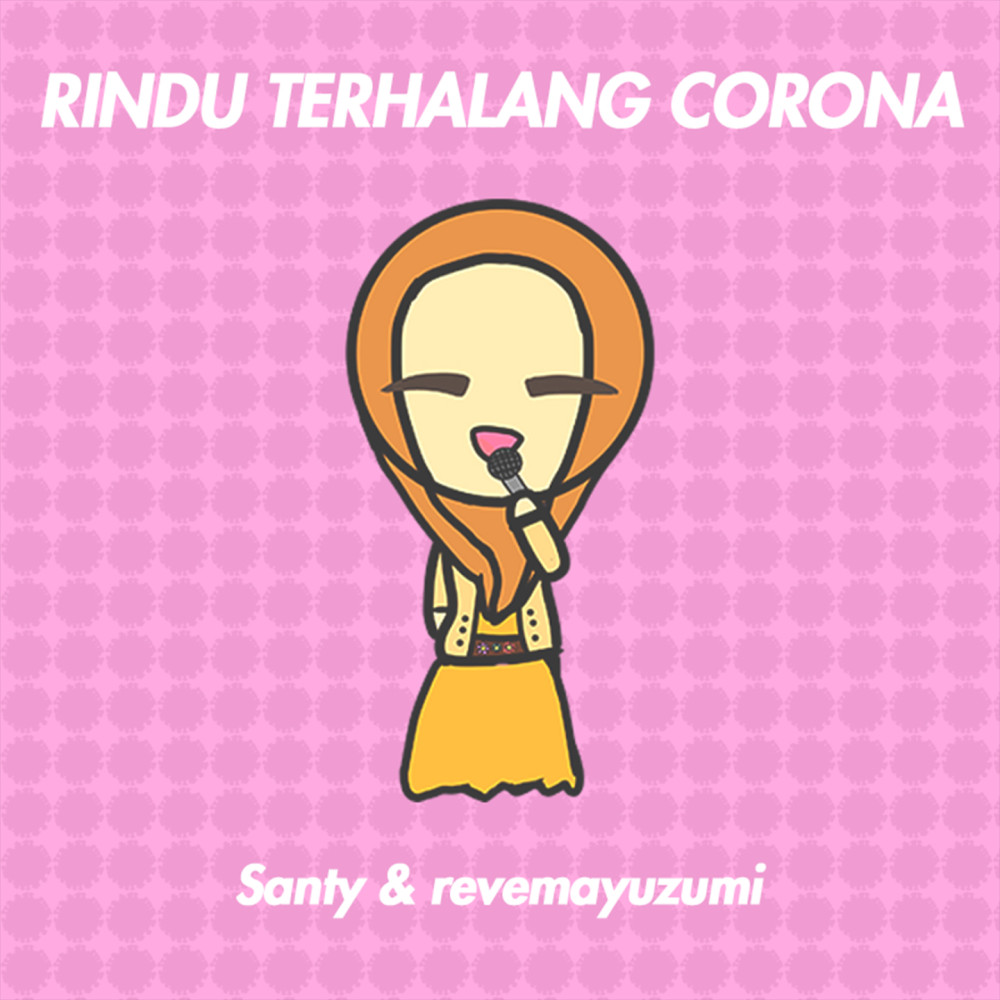 Rindu Terhalang Corona