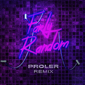 Listen to Farly Random (Proler Remix) song with lyrics from Yuls