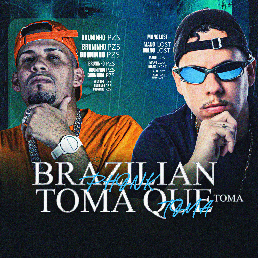Brazilian Phonk Toma Que Toma Toma (Explicit)