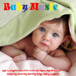 收聽Baby Music的Music for Babies歌詞歌曲