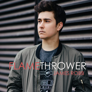 Listen to Flamethrower song with lyrics from James Robb