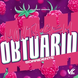 收聽DJ EIGHT ORIGINAL的Montagem Obtuario Sorridente (Explicit)歌詞歌曲