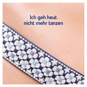 ดาวน์โหลดและฟังเพลง Ich geh heut nicht mehr tanzen (Innenhof Session) พร้อมเนื้อเพลงจาก AnnenMayKantereit