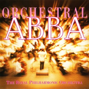 Orchestral Abba dari The Royal Philharmonic Orchestra
