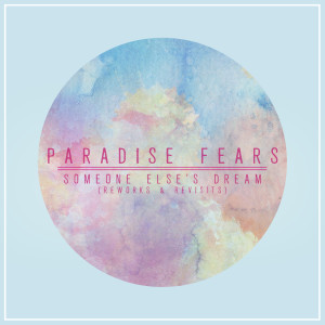 Album Someone Else's Dream oleh Paradise Fears