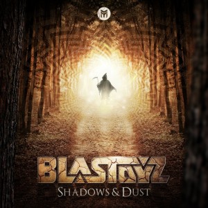 Album Shadows & Dust oleh Blastoyz