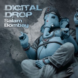 Listen to Salam Bombay song with lyrics from Digital Drop