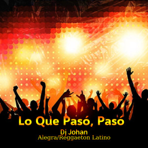 Album Lo Que Pasó, Pasó (Explicit) oleh Alegra