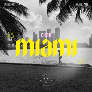 Miami (Explicit) dari Luke Holland
