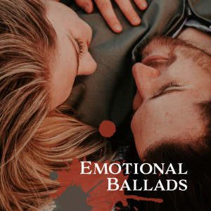 Emotional Ballads dari Various Artists