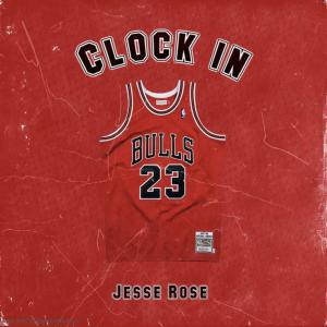 Album Clock In (Explicit) from Jesse Rose