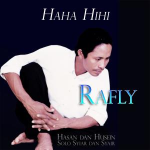 Dengarkan lagu Haha Hihi nyanyian Rafly Kande dengan lirik
