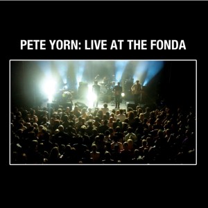 อัลบัม Pete Yorn: Live At The Fonda ศิลปิน Pete Yorn