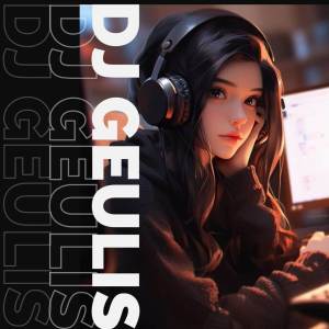 Album DJ Bidadari Surgo Full Bass from Geulis Ritmix Official