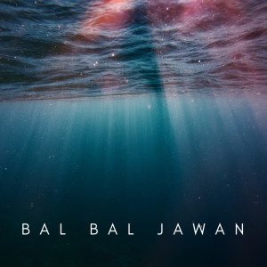 Rahul Lakhanpal的專輯Bal Bal Jawan