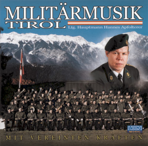 收聽MilitA¤rmusik Tirol的O du mein Österreich歌詞歌曲