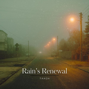 Album Rain's Renewal from Squa & Taach