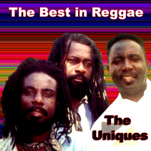 The Uniques的專輯The Best in Reggae