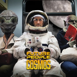 Listen to Cosmos song with lyrics from Future People
