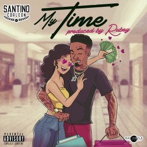 ดาวน์โหลดและฟังเพลง My Time (Explicit) พร้อมเนื้อเพลงจาก Santino Corleon