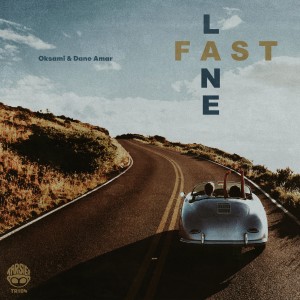 收聽Oksami的Fast Lane (Explicit)歌詞歌曲