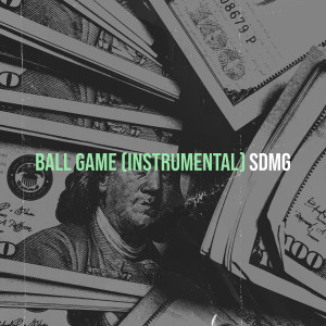 Album Ball Game (Instrumental) from SDMG