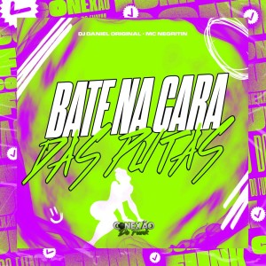 Album Bate na Cara Das Putas (Explicit) from DJ RMC