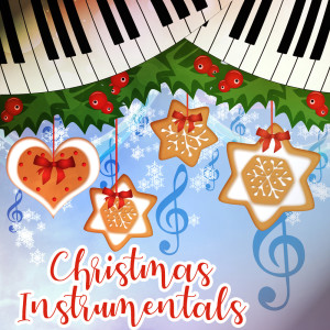 Album Christmas Instrumentals oleh Various Artists