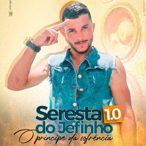 อัลบัม Seresta do Jefinho 1.0 ศิลปิน Jefinho