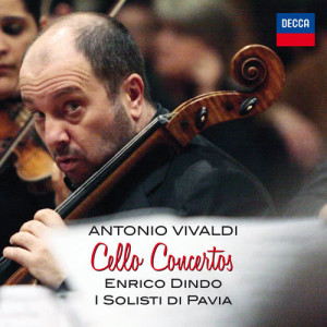收聽Enrico Dindo的Vivaldi: Cello Concerto in D, RV404 - 1. Allegro歌詞歌曲